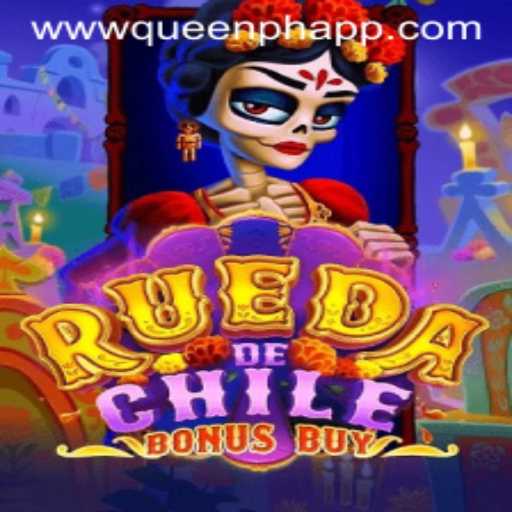 RuedaDeChileBonusBuy: A Unique Gaming Experience with Queen.PH